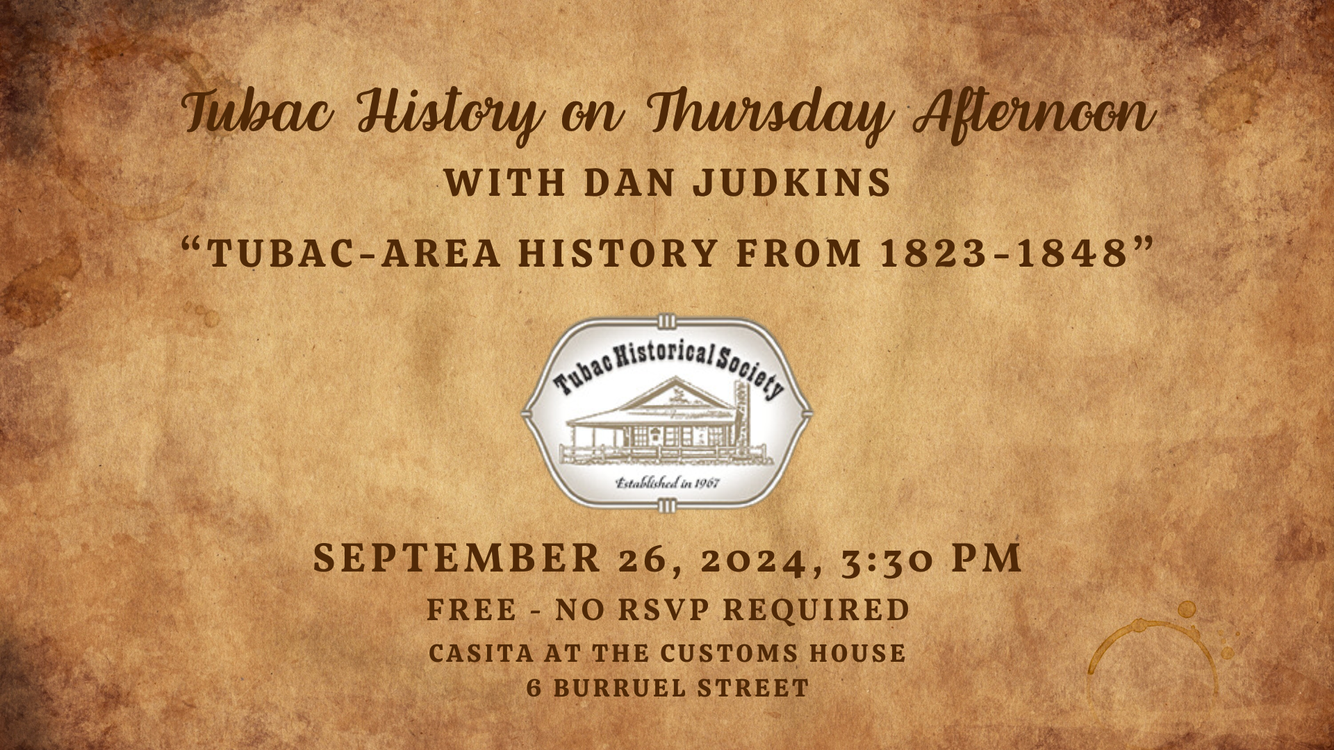 Sept 2024, Tubac History on Thursday Afternoons